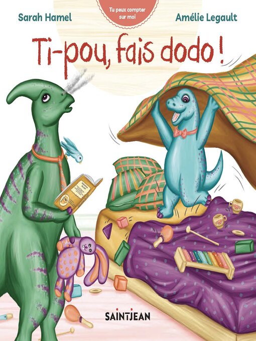 Title details for Ti-pou, fais dodo! by Amélie Legault - Available